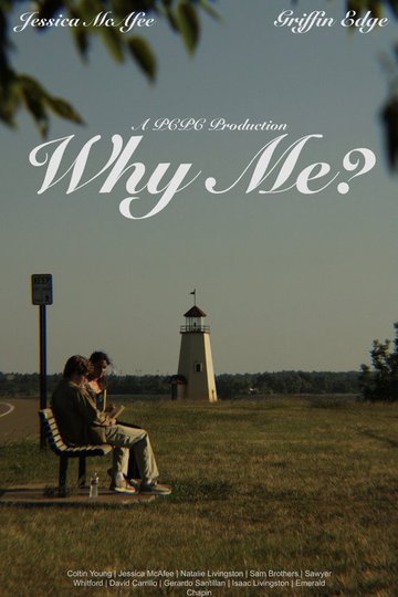 Locandina di Why Me?