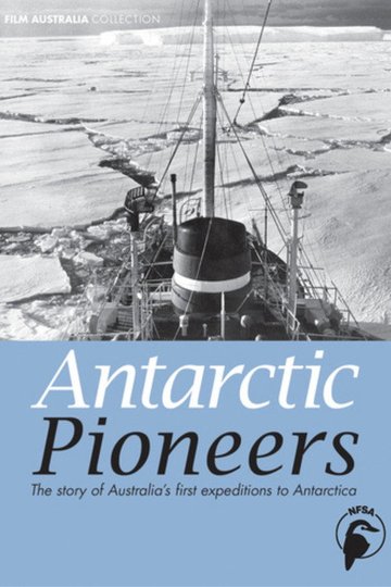 Locandina di Antarctic Pioneers