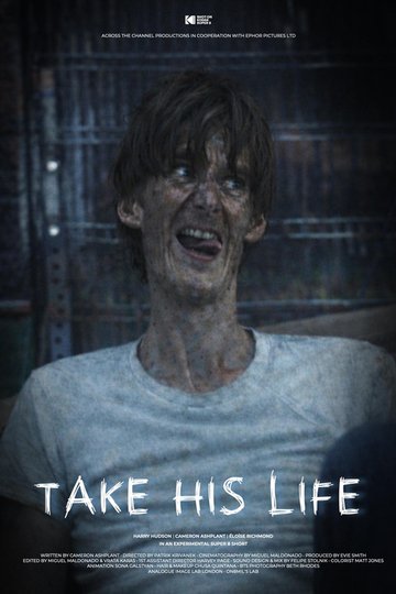 Locandina di Take His Life