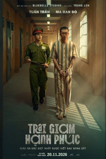 Locandina di Trại Giam Hạnh Phúc