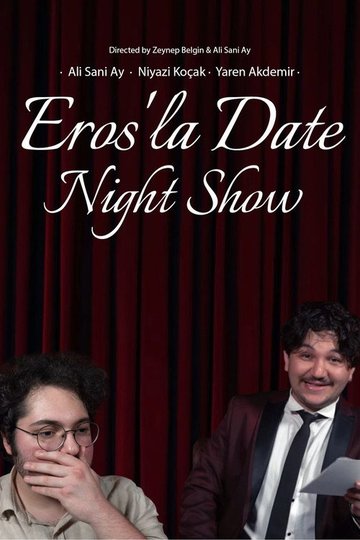 Locandina di Eros'la Date Night Show