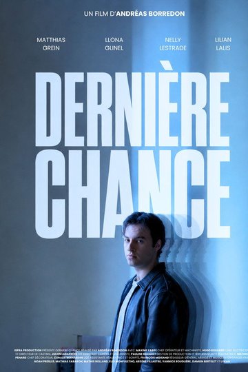 Locandina di Dernière Chance