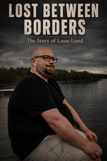 Locandina di Lost Between Borders