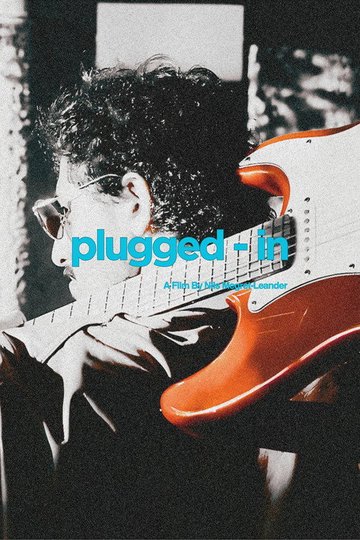 Locandina di PLUGGED-IN