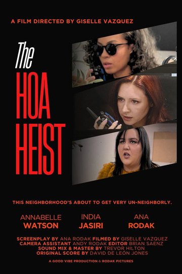 Locandina di HOA Heist