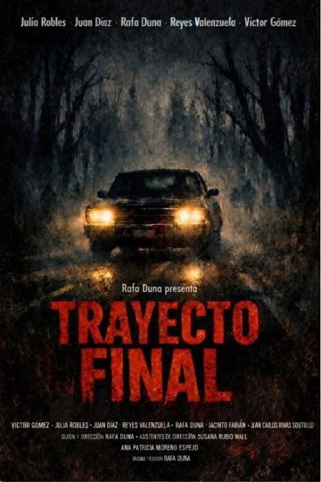 Locandina di Trayecto final