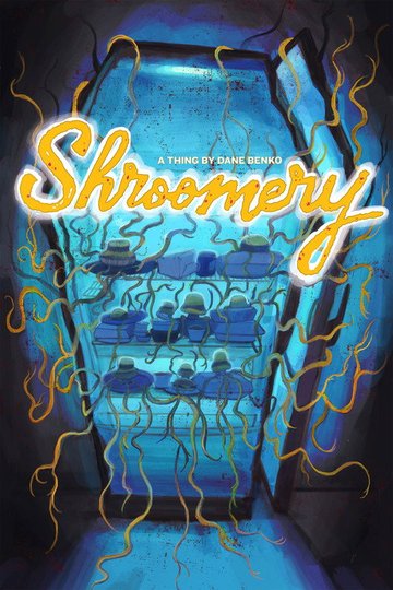 Locandina di Shroomery