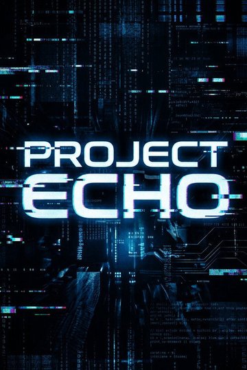 Locandina di Project Echo
