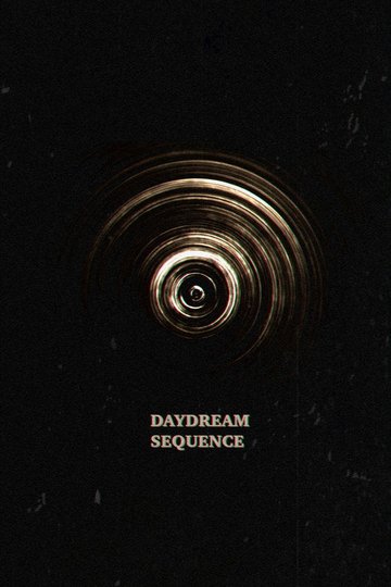 Locandina di Daydream Sequence