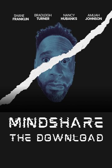 Locandina di Mindshare: The Download