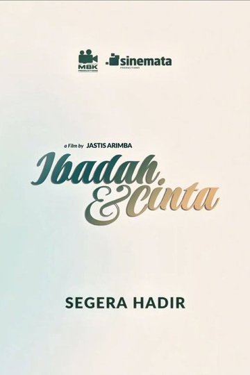 Locandina di Ibadah & Cinta
