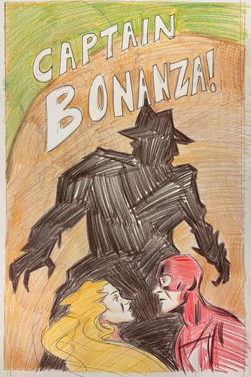 Locandina di Captain Bonanza!