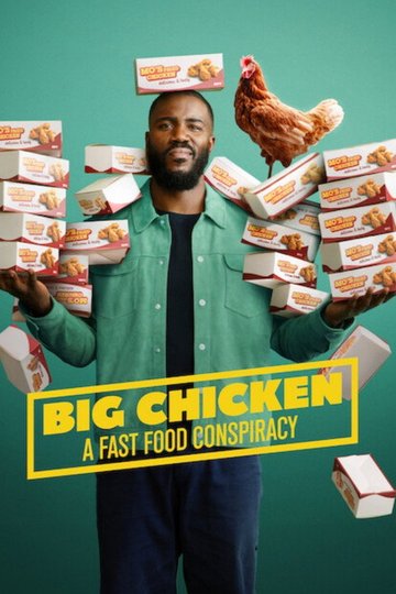 Locandina di Big Chicken: il complotto del fast food
