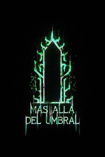 Locandina di Más Allá Del Umbral