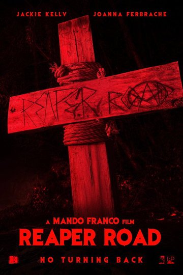 Locandina di Reaper Road
