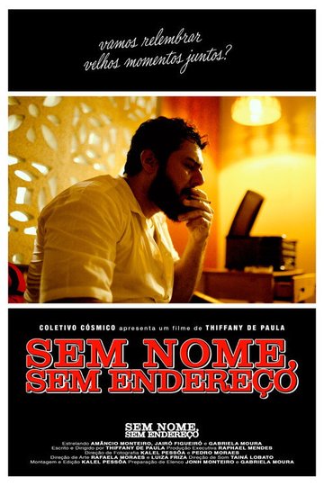 Locandina di Sem Nome, Sem Endereço