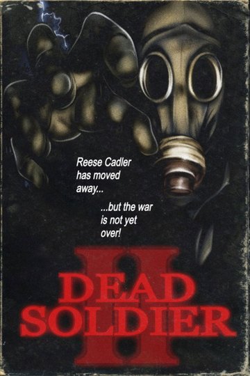 Locandina di Dead Soldier II