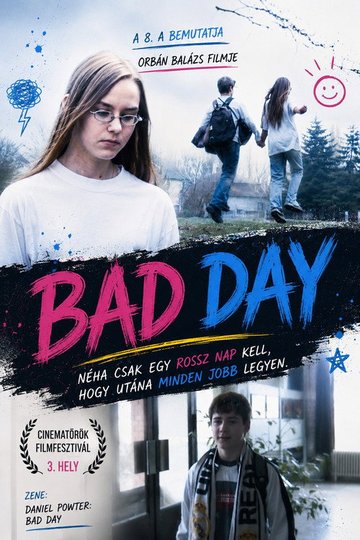 Locandina di Bad Day