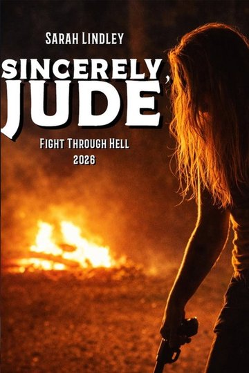 Locandina di Sincerely, Jude