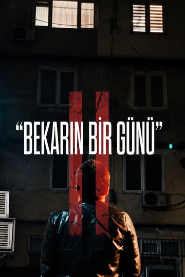 Locandina di Bekarın bir günü 2