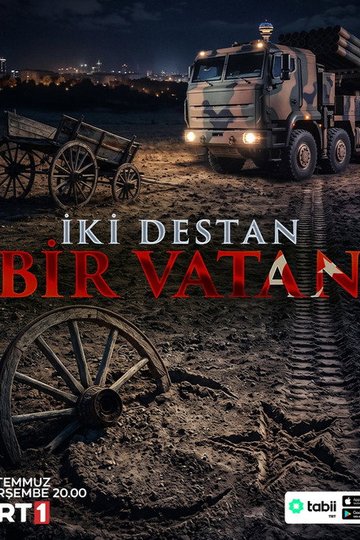 Locandina di İki Destan Bir Vatan