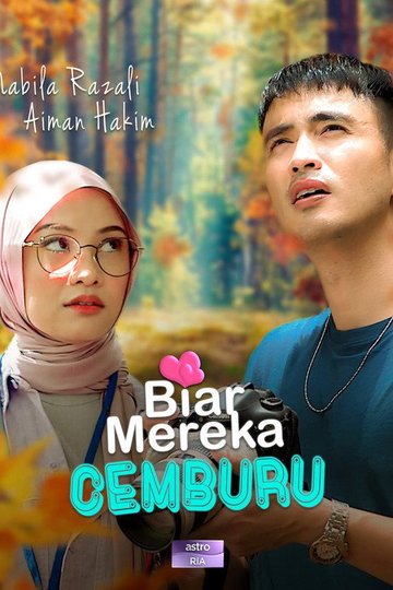 Locandina di Biar Mereka Cemburu
