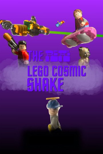 Locandina di The Real Lego Cosmic Shake