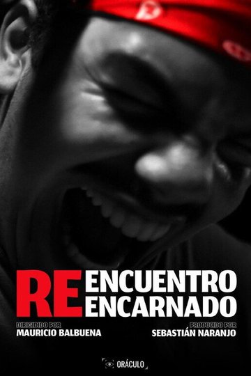 Locandina di REENCUENTRO REENCARNADO