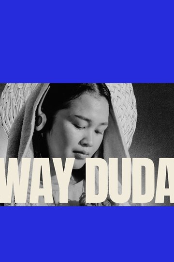 Locandina di Way Duda