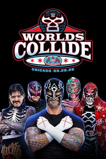 Locandina di WWE/AAA Worlds Collide 2026: Chicago