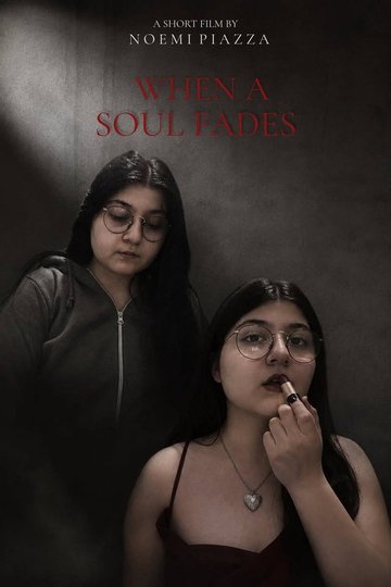 Locandina di When A Soul Fades