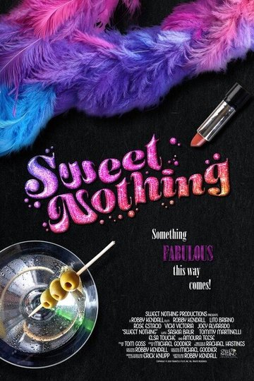 Locandina di Sweet Nothing