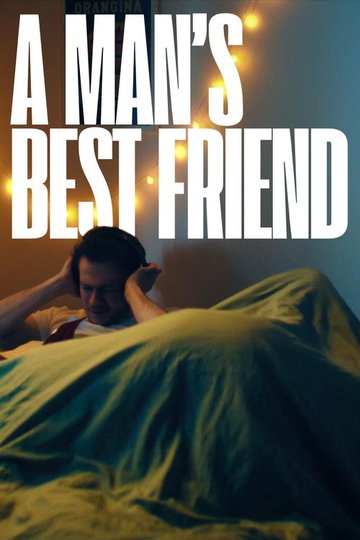 Locandina di A Man's Best Friend