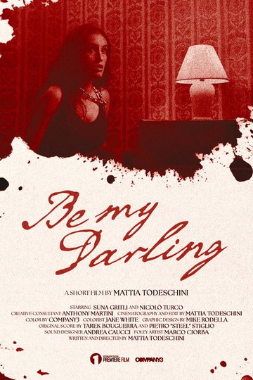 Locandina di Be My Darling