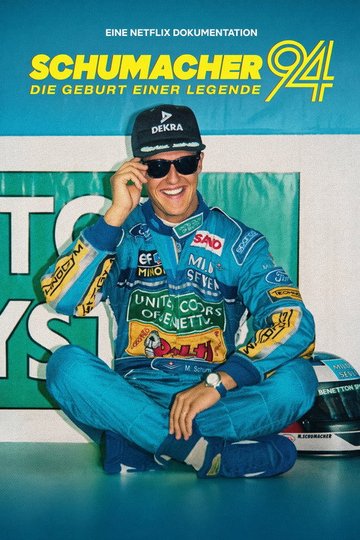 Locandina di Schumacher '94 - La nascita di una leggenda