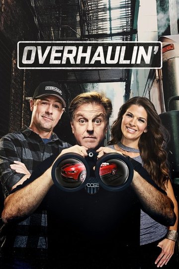 Locandina di Overhaulin'