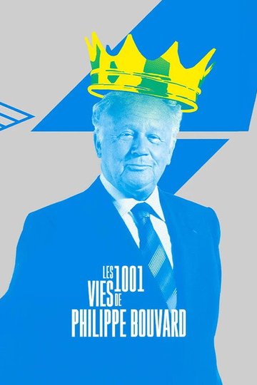 Locandina di Les mille et une vies de Philippe Bouvard