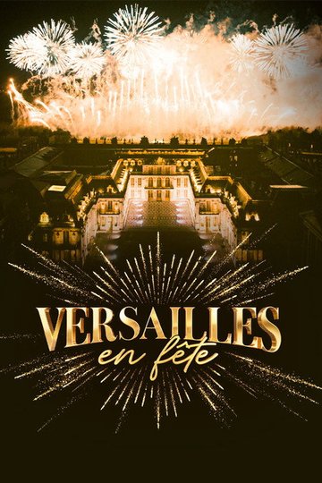 Locandina di Versailles en fête