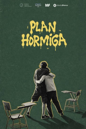 Locandina di Plan Hormiga