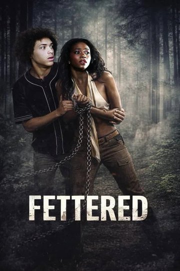 Locandina di Fettered