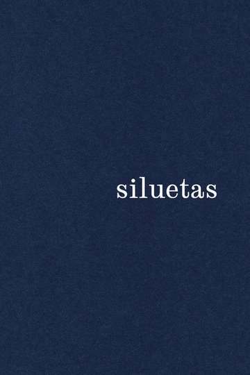 Locandina di Siluetas