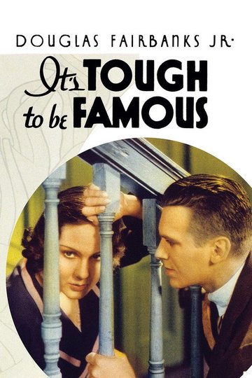 Locandina di It's Tough to Be Famous