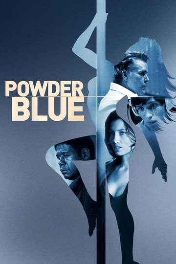 Locandina di Powder Blue