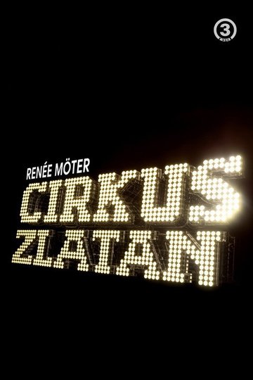 Locandina di Cirkus Zlatan
