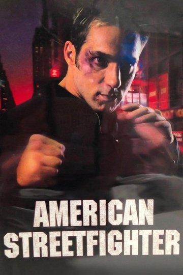 Locandina di American Streetfighter