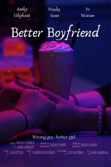 Locandina di Better Boyfriend