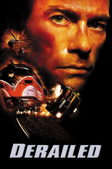 Locandina di Derailed - Punto d'impatto