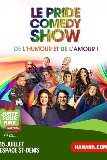 Locandina di Le Pride Comedy Show de Juste pour Rire 2026
