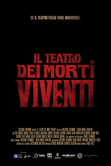 Locandina di Il Teatro dei Morti Viventi