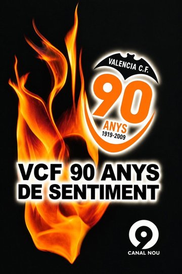 Locandina di Valencia CF, 90 anys de sentiment